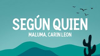 Maluma Carin Leon  Según Quién LetraLyrics [upl. by Erskine72]