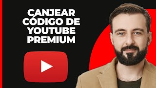 Cómo Canjear un Código de YouTube Premium [upl. by Disini453]