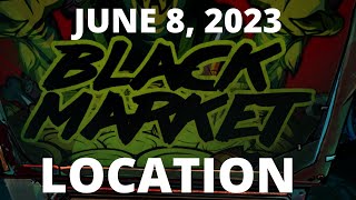 Black Market Vending Machine Location June 8 2023 Borderlands 3  Voracious Canopy [upl. by Smaj242]