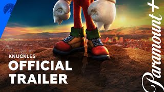 Knuckles Series  Official Trailer  Paramount [upl. by Sachs968]