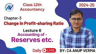 Change in Profitsharing Ratio among Partners  Class 12  Accounts  Lecture 6 2025 Exam [upl. by Holle]