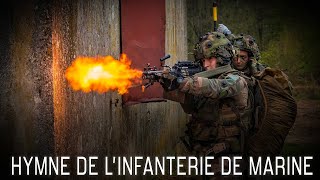 LHYMNE DE LINFANTERIE DE MARINE  Chant Militaire ⚔️🇫🇷 avec paroles [upl. by Ennovy979]