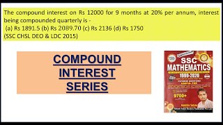 The compound interest on Rs 12000 for 9 months at 20 per annum interest being compounded quarterly [upl. by Aleirbag1]