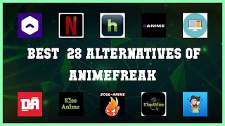 AnimeFreak  Best 28 Alternatives of AnimeFreak [upl. by Lilak]