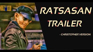 RATSASAN TRAILER  CHRISTOPHER VERSION [upl. by Krueger]