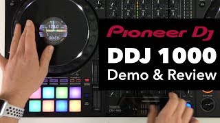 Pioneer DDJ 1000 Rekordbox Controller  Demo amp Review [upl. by Tonkin]