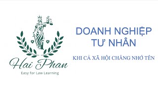 23 Doanh nghiệp tư nhân  Doanh nghiệp của tư nhân [upl. by Erde146]