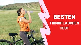 Die Besten Trinkflaschen Test  Top 5 [upl. by Nivonod]