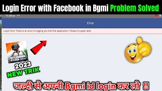 Login Error With Facebook in BGMI Problem Solved  Facebook Login Problem in Bgmi  Bgmi Login Error [upl. by Akcimehs310]