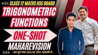 TRIGONOMETRIC FUNCTIONS ONE SHOT MAHAREVISION  HSC BOARD EXAM 2024 MAHARASHTRA hsc2024 Dinesh Sir [upl. by Cohin]