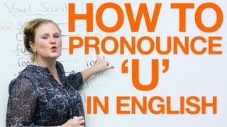 Vowel Pronunciation  u uhoo [upl. by Atisusej]