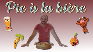 Pie à la bière [upl. by Shatzer]