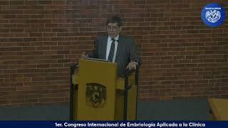 Congreso Internacional de Embriología Aplicada a la Clínica [upl. by Eenahc]