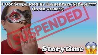 I Got Suspended In 5th Grade  Storytime [upl. by Natek]