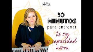 30 minutos para entrenar tu voz y tu capacidad aérea [upl. by Asusej]