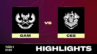 HIGHLIGHT  GAM vs CES  VCS 2024 MÙA XUÂN  Tuần 3  0102024 [upl. by Morie]