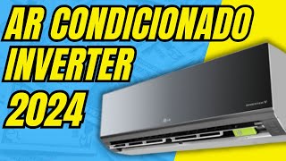 AR CONDICIONADO INVERTER  Ar Condicionado Inverter 2024  Ar Condicionado Inverter Ar Condicionado [upl. by Tnomal]