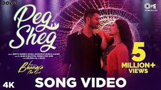 Peg Sheg Song Video  Bhangra Paa Le  Sunny Rukshar  Jonita Gandhi AkasaShashwat Singh A bazz [upl. by Alburga]