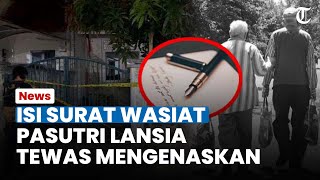 ISI SURAT WASIAT Pasutri Lansia Tewas di Tangerang Bahas Warisan Keluarga hingga Utang Piutang [upl. by Heiskell600]