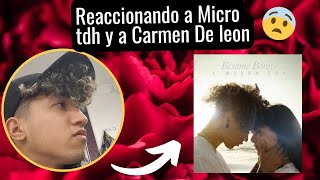 Reacionando a Micro TDH Y Carmen De León  Besame Bonito [upl. by Ynnor]