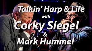 Corky Siegel  Blues Hall of Fame  Mark Hummel dives deep into music [upl. by Lolly]