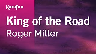 King of the Road  Roger Miller  Karaoke Version  KaraFun [upl. by Sivat]