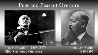 Suppé Poet and Peasant Overture Toscanini amp NBCso 1943 スッペ 「詩人と農夫」序曲 トスカニーニ [upl. by Atiz]