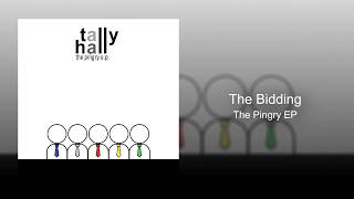 Tally Hall  The Bidding The Pingry EP [upl. by Lidstone717]