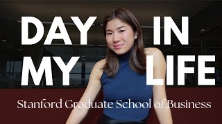 Typical Day at Stanford  Diaries of an MBA Student [upl. by Henryson252]