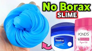 NO BORAX❌ VASELINE SLIME😱 How to make Slime with Vaseline Ponds Powder amp Fevicol without Borax [upl. by Inaja]