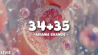 Ariana Grande  3435 Lyrics [upl. by Marnia]