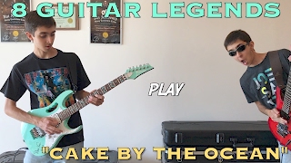 quotCake By The Oceanquot played by 8 Guitar Legends [upl. by Anivek]