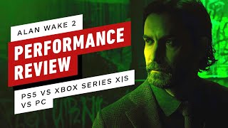 Alan Wake 2 Performance Review PS5 vs Xbox Series XS vs PC [upl. by Anah]