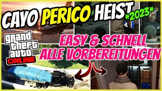 Schnell erledigt Cayo Perico Heist Vorbereitung GTA 5 Online [upl. by Thar626]