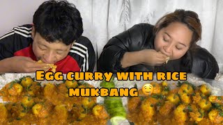 MUSKAN KO MUKBANG EPISODE 2 ✨ EGG CURRY WITH RICE MUKBANG WITH OUR PYARO VAI ❤️ [upl. by Tnarb]