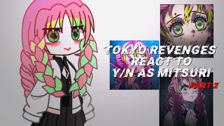 Tokyo Revengers react to YN asMitsuriPart 2 🇺🇸🇲🇽🇧🇷 cringe asf😻 [upl. by Maguire]