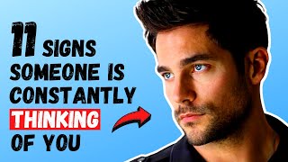 11 Psychic Signs Someone Is Constantly Thinking Of You [upl. by Boyden]