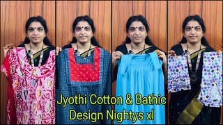 Jyothi Cotton amp Bathic Design Nightys XL  WhatsApp 8790041557 [upl. by Shipley]