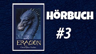 3 ERAGON  Das Vermächtnis der Drachenreiter  HÖRBUCH auf DEUTSCH Teil 3 [upl. by Eelarol]