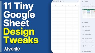 11 Tiny Google Sheet Changes For BIG Impact [upl. by Meil841]