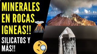 Composición Mineralógica de las Rocas Ígneas 🌋 Minerales en las rocas ígneas 🌎 Silicatos [upl. by Ajssatan]