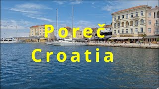 Poreč Croatia Adriatic Sea [upl. by Lucilla]