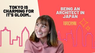 HOW TO WORK AS AN ARCHITECT IN JAPAN TorichyanampTSOM [upl. by Achilles243]