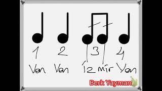 Nota Değerleri ve Tartımları 1 Berk Yayman [upl. by Elacsap]