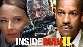 Inside Man 2 2025 Movie  Denzel Washington Clive Owen Jodie F  Review And Facts [upl. by Asseral]