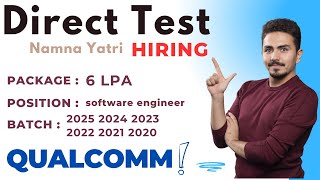 Direct Test Hiring  Qualcomm  Namna Yatri Hack  Fresher HIring  apply For Jobs  DataTpoint [upl. by Aural782]