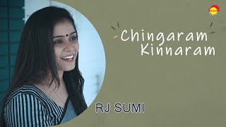 Chingaram Kinnaram  Cover Song by RJ Sumi [upl. by Nahgen]