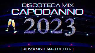 DISCOTECA MIX CAPODANNO 2023  Remix Tormentoni House Commerciale  Giovanni Bartolo DJ 🎧 [upl. by Fotina]