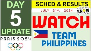 UPDATED SCHEDULE WITH GAME RESULTS  DAY 5  TEAM Philippines  2024 Paris Summer Olympics [upl. by Kline]