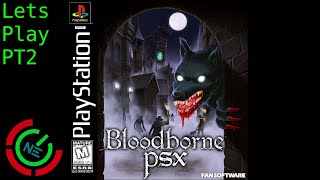 Bloodborne on the PS1 PC bloodborne Demake Part 2 electric boogaloo [upl. by Hedda]